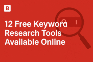12 Free Keyword Research Tools available Online